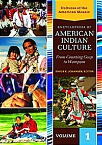 American Indian Culture: From Counting Coup to Wampum [2 Volumes] (Hardcover)