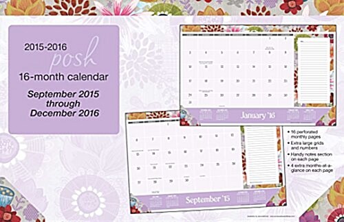 Posh 2015-2016 Desk Pad Calendar: September 2015-December 2016: Painters Floral (Desk, 2015-2016)