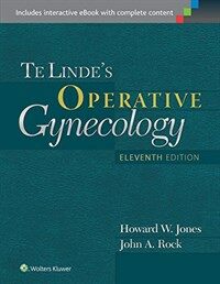 Te Linde's operative gynecology. 11th ed