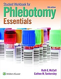 Student Workbook for Phlebotomy Essentials (Paperback, 6)