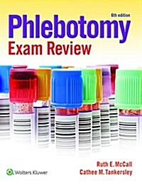 Phlebotomy Exam Review (Paperback)