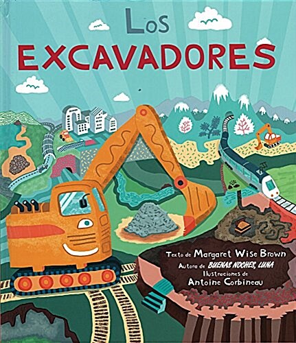 Los Excavadores (Hardcover)