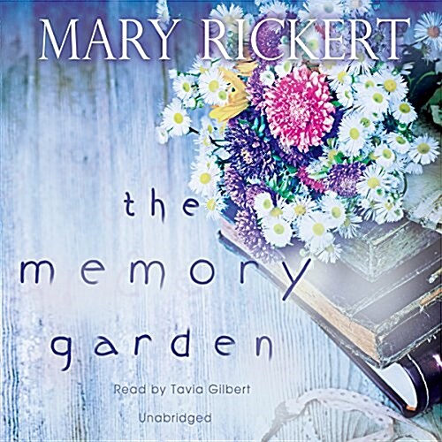 The Memory Garden (MP3, Unabridged)