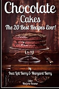 Chocolate Cakes (Paperback)