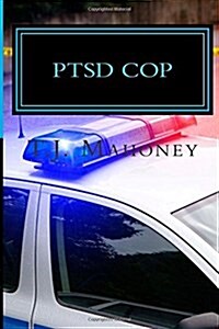 PTSD Cop (Paperback)