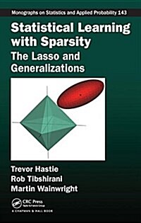 Statistical Learning with Sparsity: The Lasso and Generalizations (Hardcover)