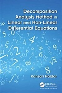 Decomposition Analysis Method in Linear and Nonlinear Differential Equations (Hardcover)