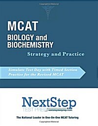 MCAT Biology and Biochemistry: Strategy and Practice (Paperback)