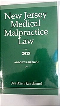 New Jersey Medical Malpractice Law (Paperback)