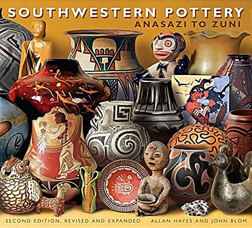 Southwestern Pottery: Anasazi to Zuni (Paperback, 2, Second Edition)