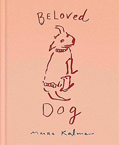 Beloved Dog (Hardcover)