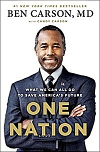 One Nation: What We Can All Do to Save Americas Future (Paperback)