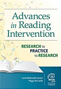[중고] Advances in Reading Intervention: Research to Practice to Research (Paperback)