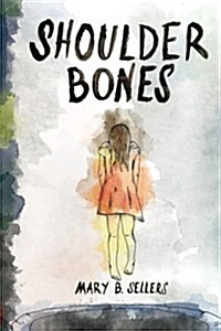 Shoulder Bones (Paperback)