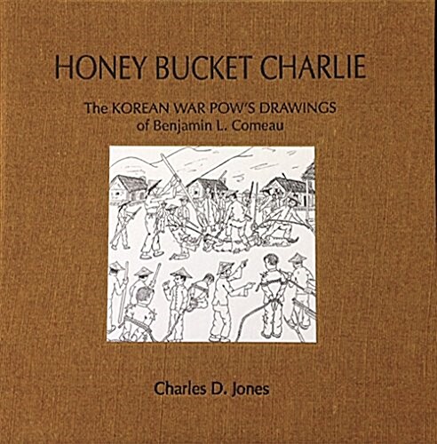 Honey Bucket Charlie (Hardcover)