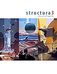 Structura 3: The Art of Sparth (Hardcover)