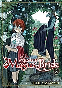 The Ancient Magus Bride Vol. 2 (Paperback)