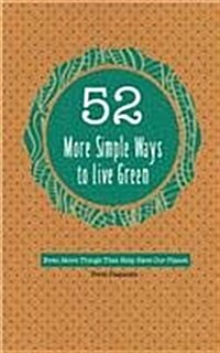 Guilt Free & Green: A Year of Eco-Friendly Ideas (Paperback)