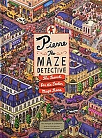 Pierre the Maze Detective : The Search for the Stolen Maze Stone (Hardcover)