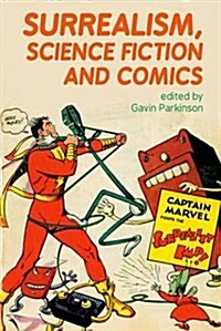 Surrealism, Science Fiction and Comics (Hardcover)