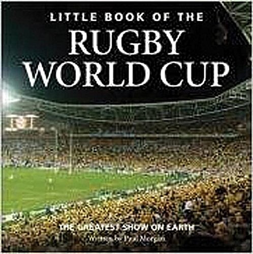 Little Book of the Rugby World Cup (Hardcover)