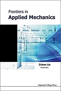 Frontiers in Applied Mechanics (Hardcover)