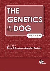 Genetics of the Dog (Hardcover, 2 ed)