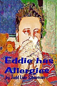 Eddie Has Allergies (Paperback)