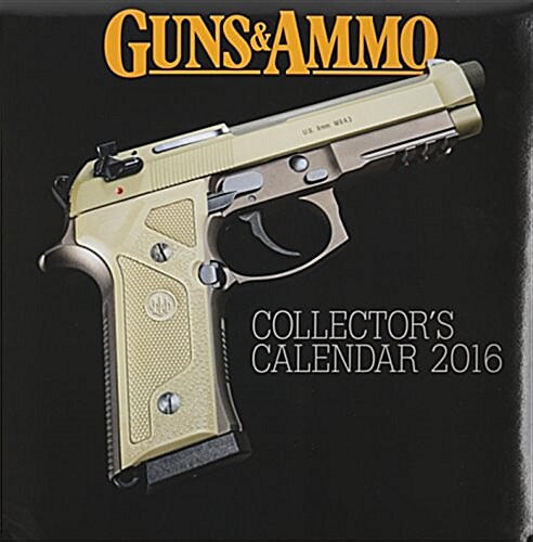 Guns & Ammo Calendar (Other, 2016)