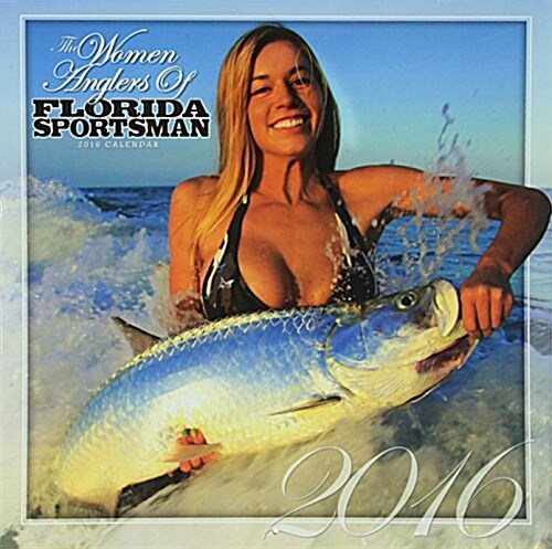 The Women Anglers Calendar (Wall, 2016)