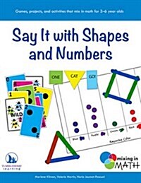 Say It with Shapes and Numbers (Paperback, Revised)