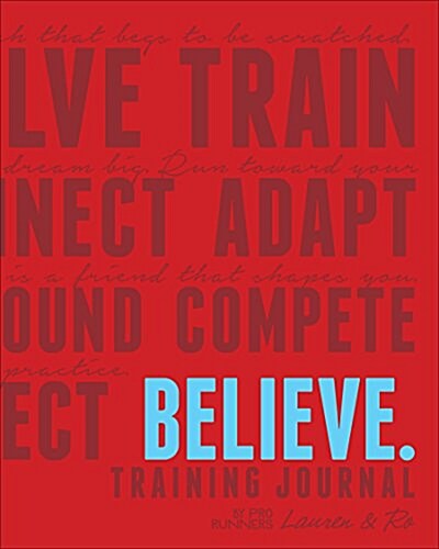 Believe Training Journal (Charcoal Edition) (Paperback)