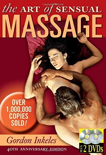 The Art of Sensual Massage: Book and 2 DVD Set (Paperback, 40, Anniversary Boo)