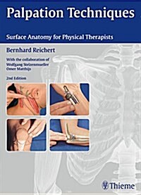 Palpation Techniques: Surface Anatomy for Physical Therapists (Paperback, 2)