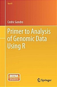 Primer to Analysis of Genomic Data Using R (Paperback, 2015)