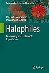 Halophiles: Biodiversity and Sustainable Exploitation (Hardcover, 2015)