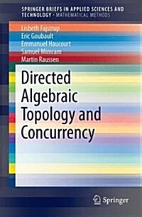 Directed Algebraic Topology and Concurrency (Hardcover, 2016)