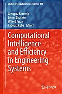 Computational Intelligence and Efficiency in Engineering Systems (Hardcover, 2015)