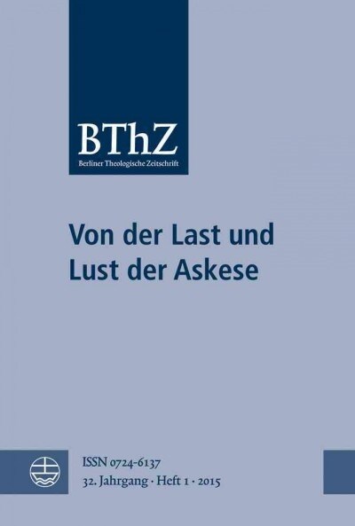 Von Der Last Und Lust Der Askese (Paperback)