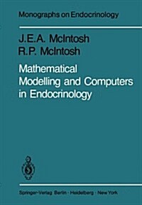 Mathematical Modelling and Computers in Endocrinology (Hardcover)