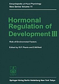Hormonal Regulation of Development III: Role of Environmental Factors (Hardcover)