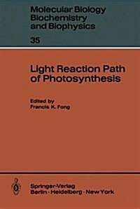 Light Reaction Path of Photosynthesis (Hardcover)