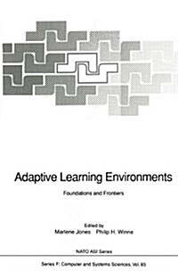 Adaptive Learning Environments: Foundations and Frontiers (Hardcover)