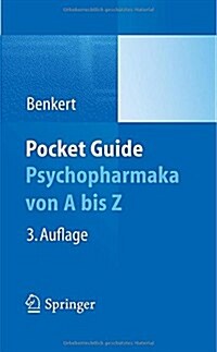 Pocket Guide Psychopharmaka Von a Bis Z (Paperback, 3, 3., Uberarb. U.)
