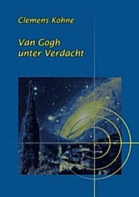 Van Gogh Unter Verdacht (Paperback)