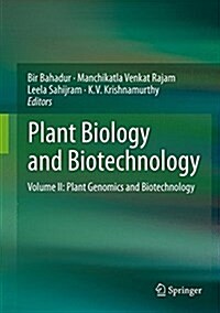 Plant Biology and Biotechnology: Volume II: Plant Genomics and Biotechnology (Hardcover, 2015)