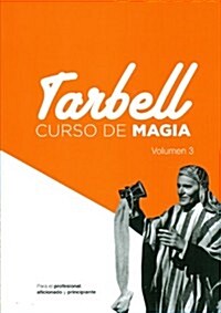 Curso de Magia Tarbell 3 (Paperback)