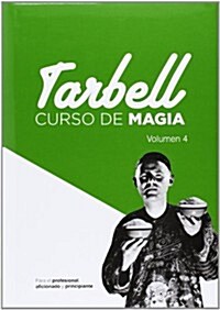 Curso de Magia Tarbell 4 (Paperback)