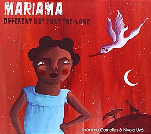 Mariama - Different But Just the Same (Hardcover)