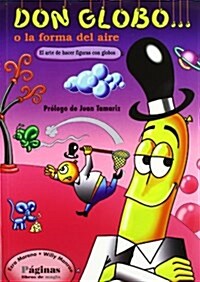 Don Globo O La Forma del Aire (Paperback)